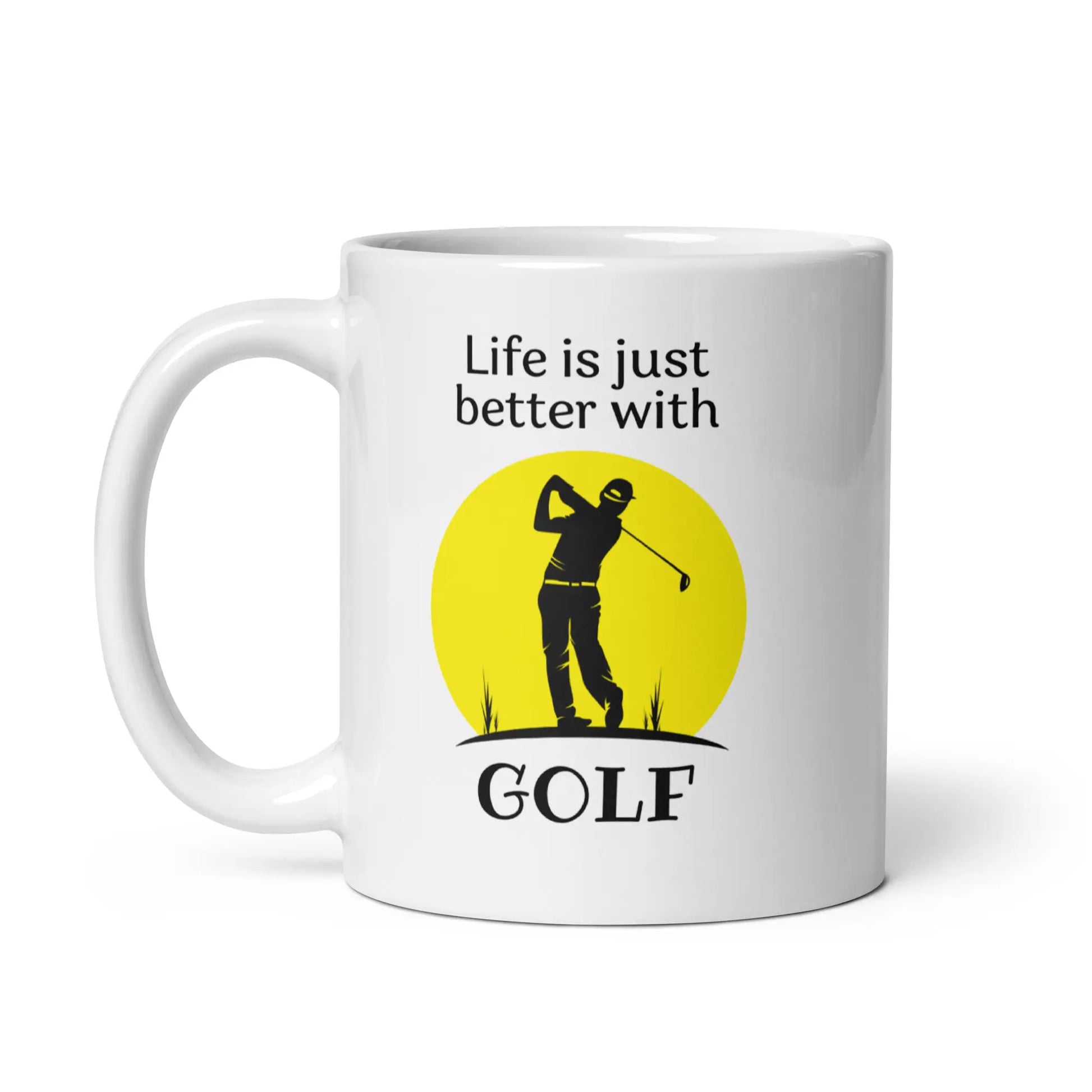 Novelty Golf Mug - Life is Just Better with Golf - 11oz